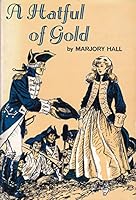 A hatful of gold B0007DYFR4 Book Cover