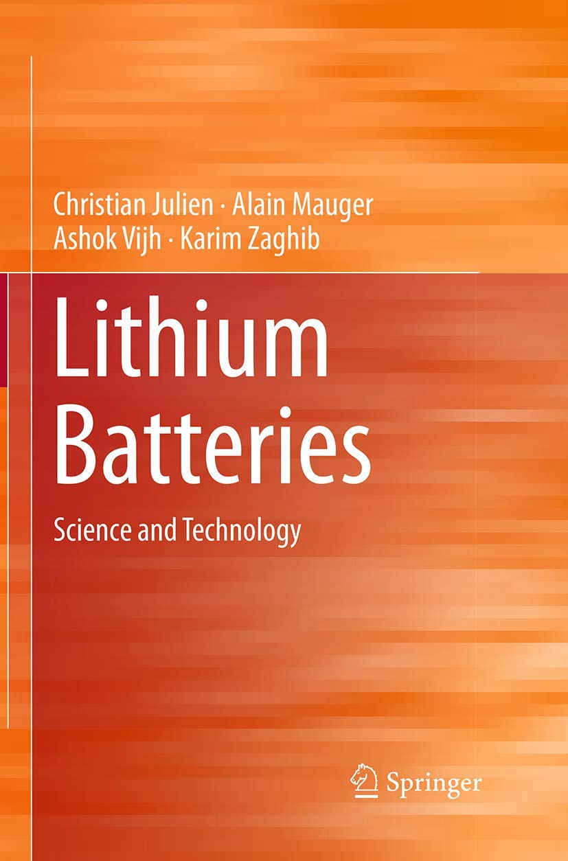 Lithium Batteries Science and Technology 9783319349299