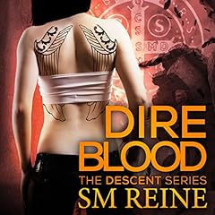 Dire Blood Audiolibro Por S M Reine arte de portada