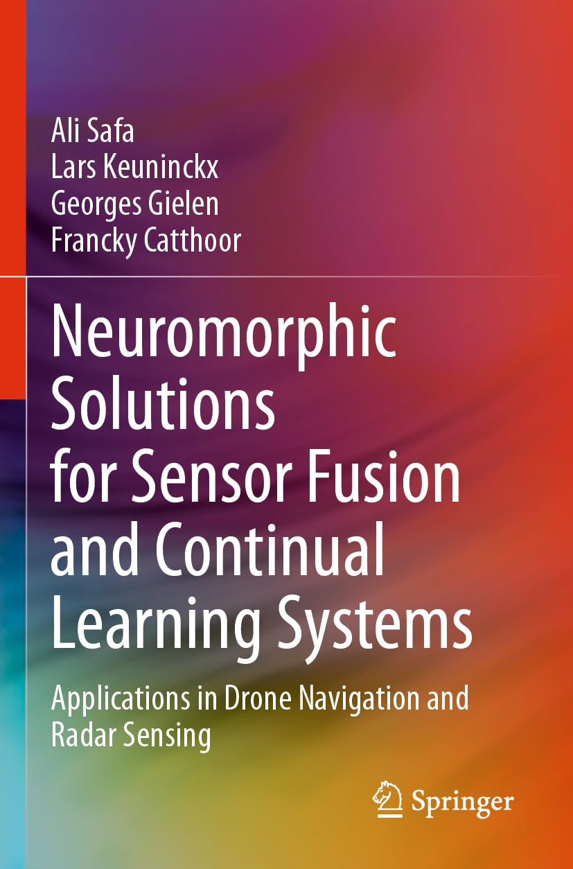 Neuromorphic Solutions for Sensor Fusion and Continual Learning Systems: Applications in Drone Navigation and Radar Sensing
