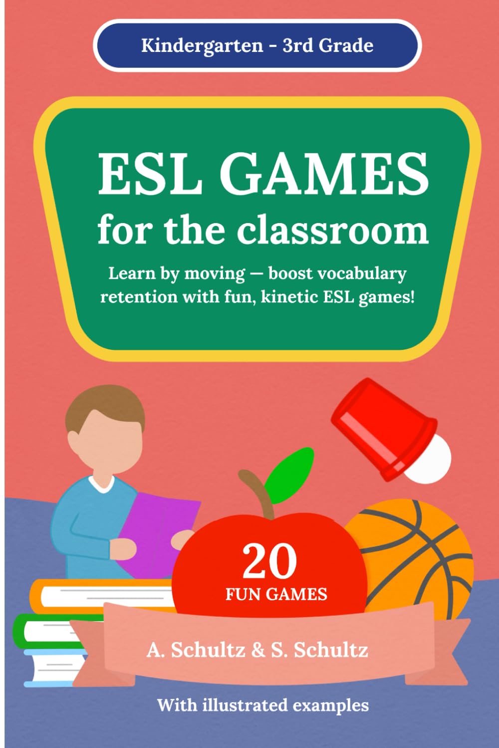 ESL Games for the Classroom: Fun games for Kindergarten - 3rd Grade TESOL ESL EFL ESOL ELL Students