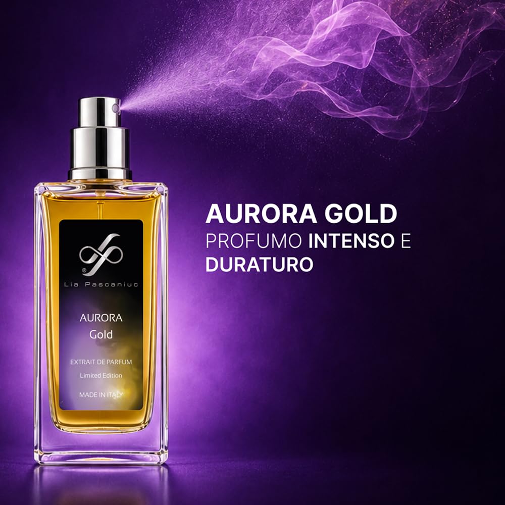 Lia Pascaniuc - Aurora Gold Eau de Parfum 100 ml, Fragranza Intensa e Calda con Vaniglia, Ambra, Palissandro, Ebano e Incenso, Note di Lavanda, Profumo Donna e Uomo