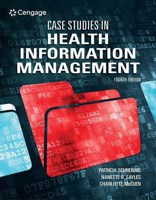 Case Studies in Health Information Management, 4th Edition - Instructor Resources (Instructor's Manual + Keys to Tables and Spreadsheets + Other Resources) - img
