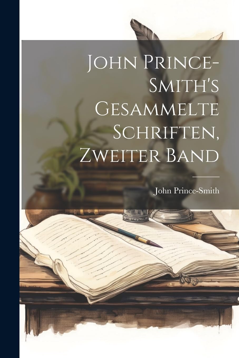 John Prince-Smith's gesammelte Schriften, Zweiter Band