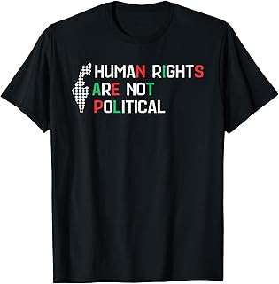 Human Rights Are Not Political Support Palestine T-Shirt