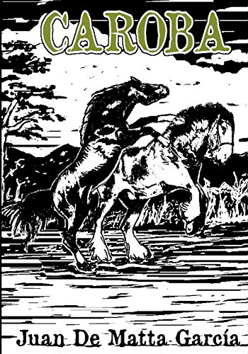 Caroba (Spanish Edition)