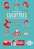 Culottées, tome 1 par Pénélope Bagieu