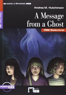 A MESSAGE FROM A GHOST