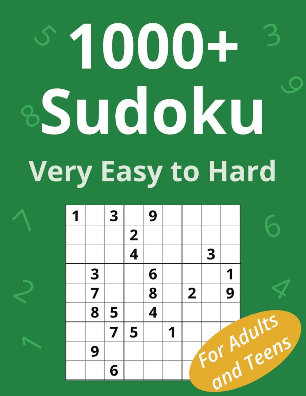 1000+ Sudoku Puzzles: Difficulty From Very Easy to Hard
