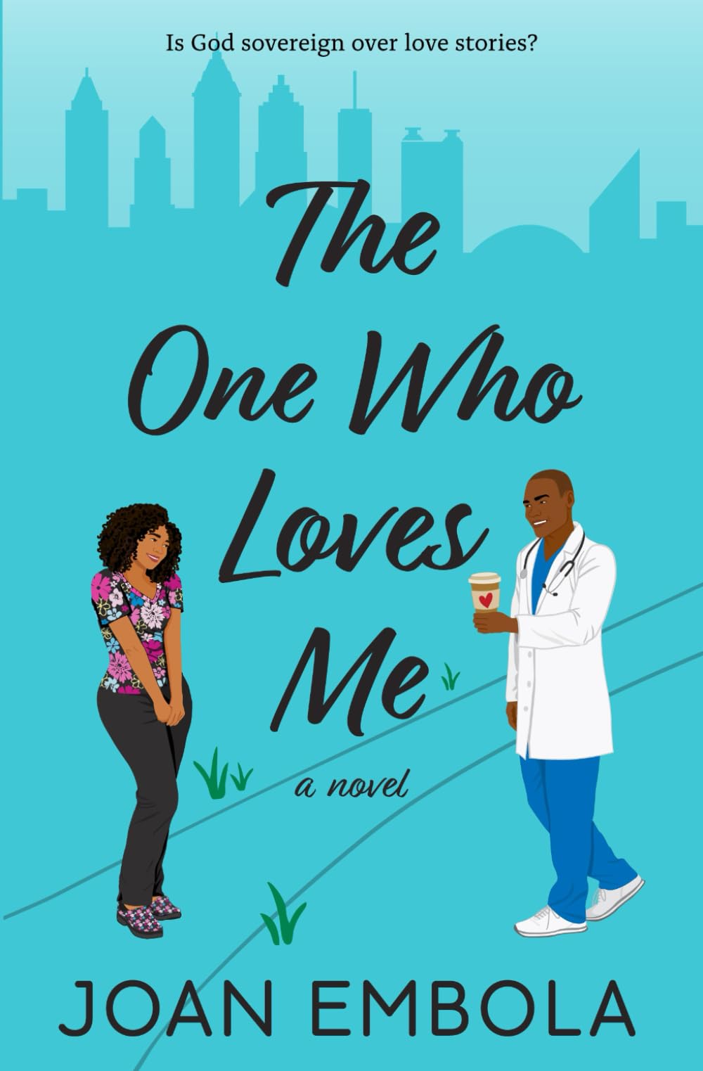 The One Who Loves Me (Sovereign Love)