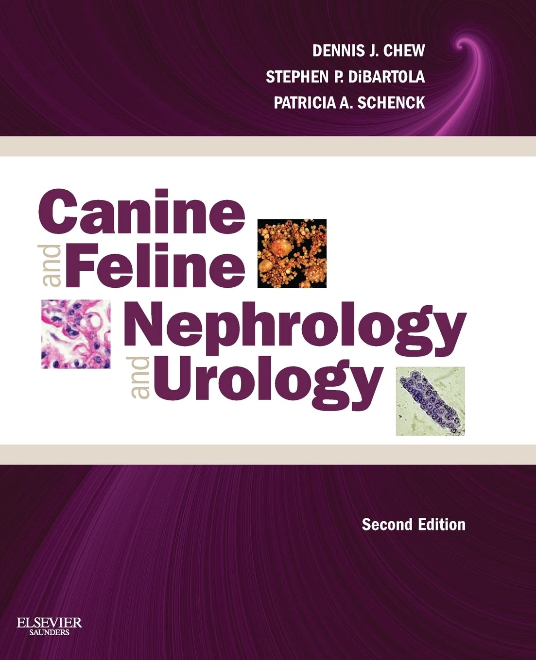 Canine and Feline Nephrology and Urology 2nd Edition