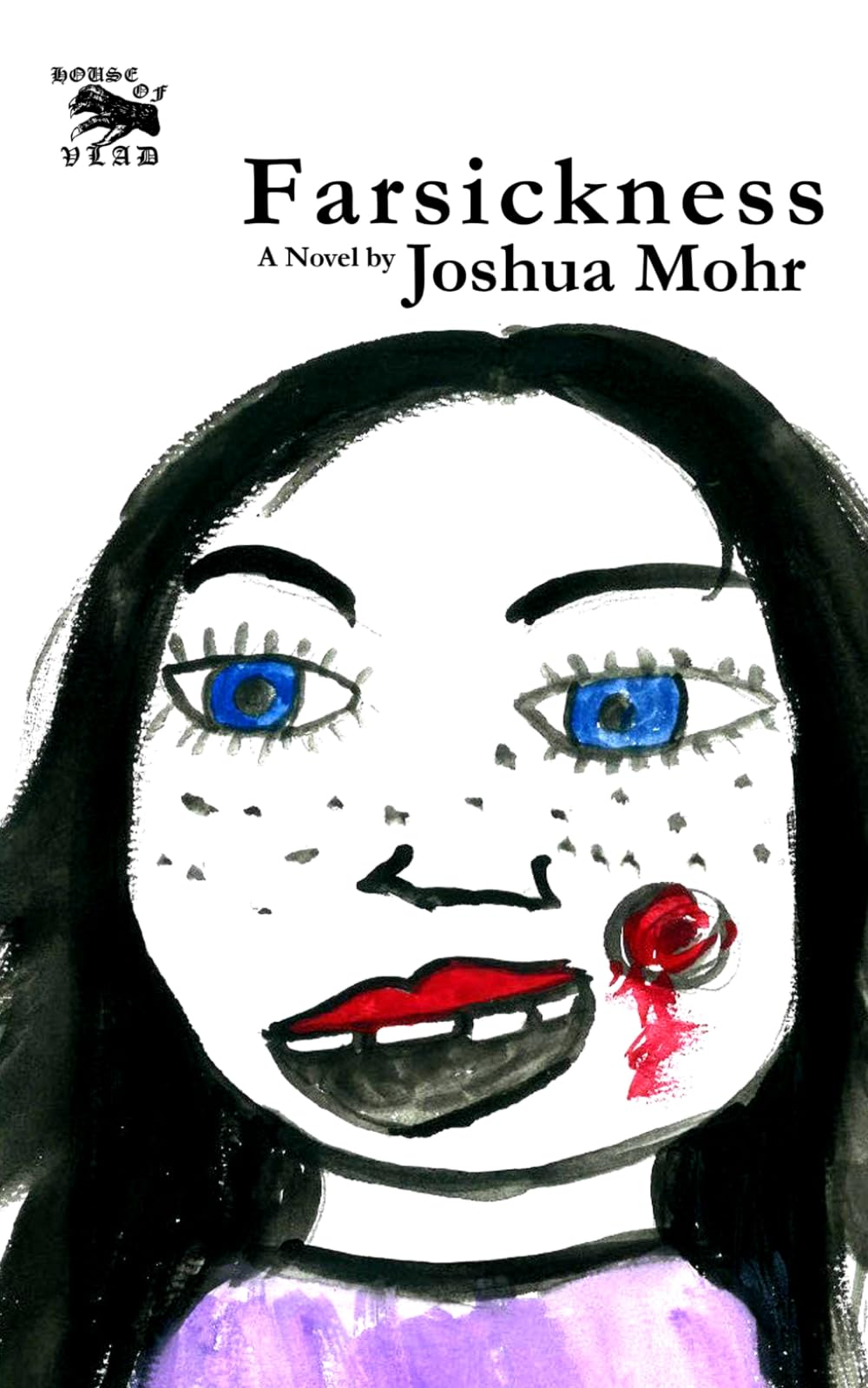 Farsickness: A Novel