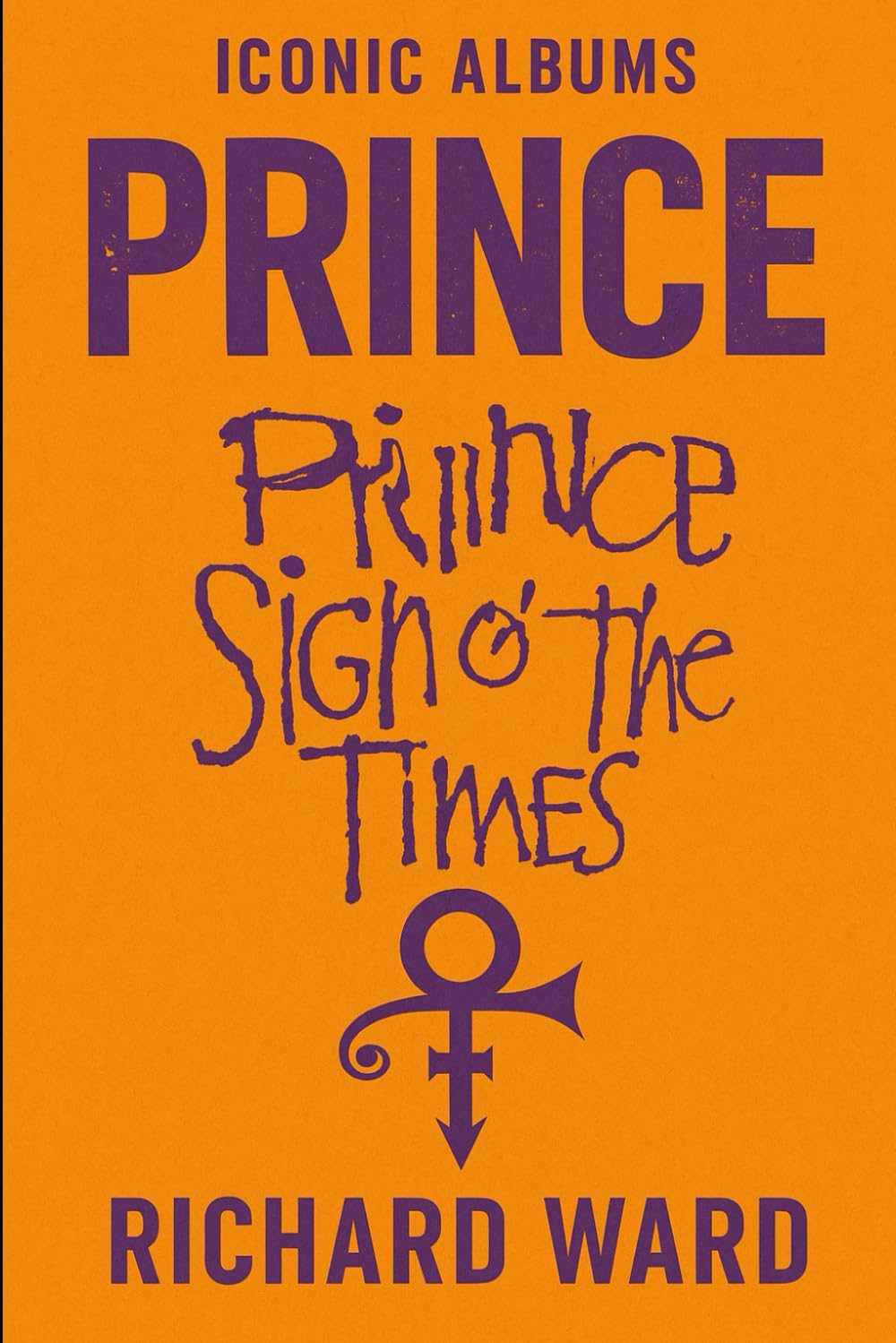 Iconic Albums - Prince - Sign O' The Times