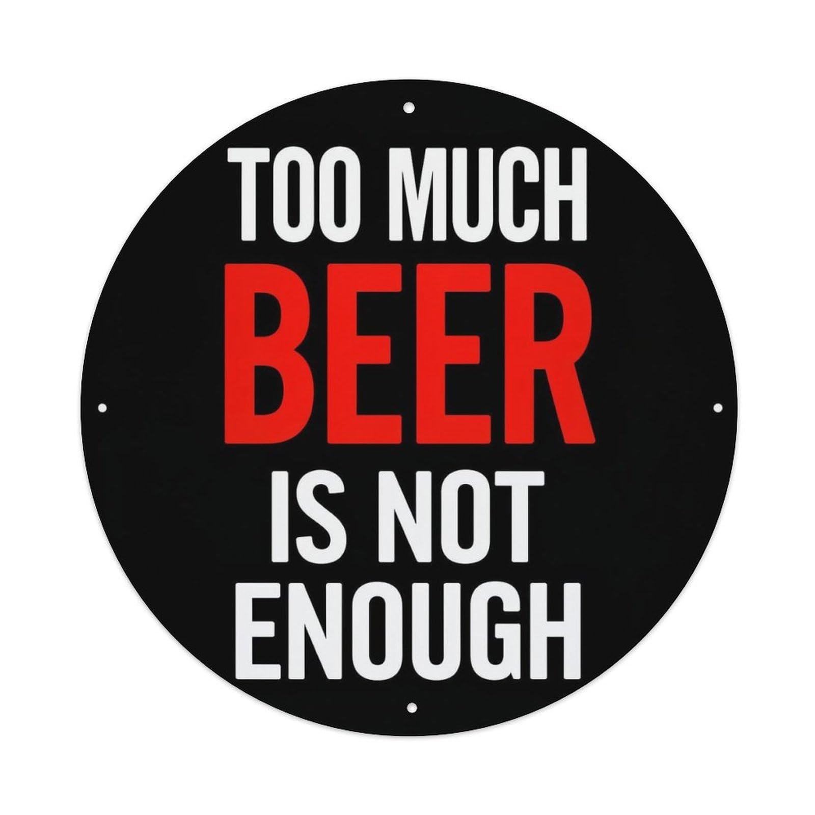 Too Much Beer Is Not Enough Tin Sign Metal Poster Vintage Metal Signs for Home Man Cave Bar Cafe Kitchen laundry room Wall Decorations 8x8 inches