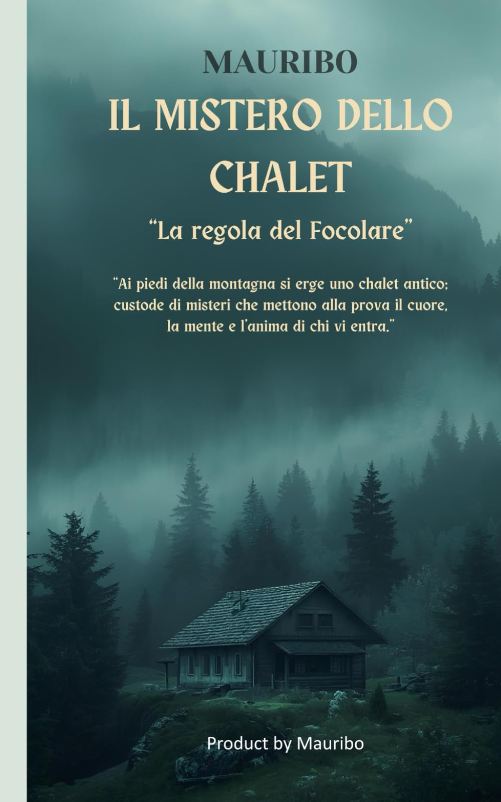 IL MISTERO DELLO CHALET: La Regola del Focolare