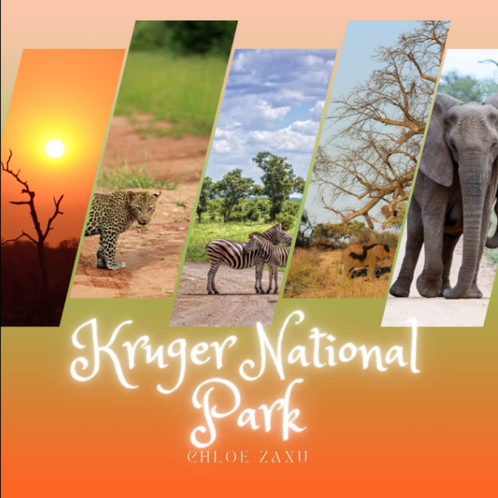 Kruger National Park: A Beautiful Print Landscape Art Picture Country Travel Photography Coffee Table Book of South Africa
