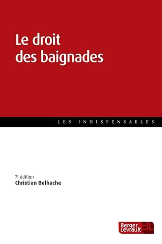 Le droit des baignades (7e éd.)