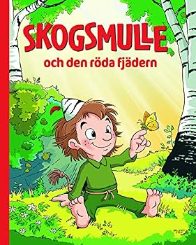 Hardcover Skogsmulle och den röda fjädern [Swedish] Book