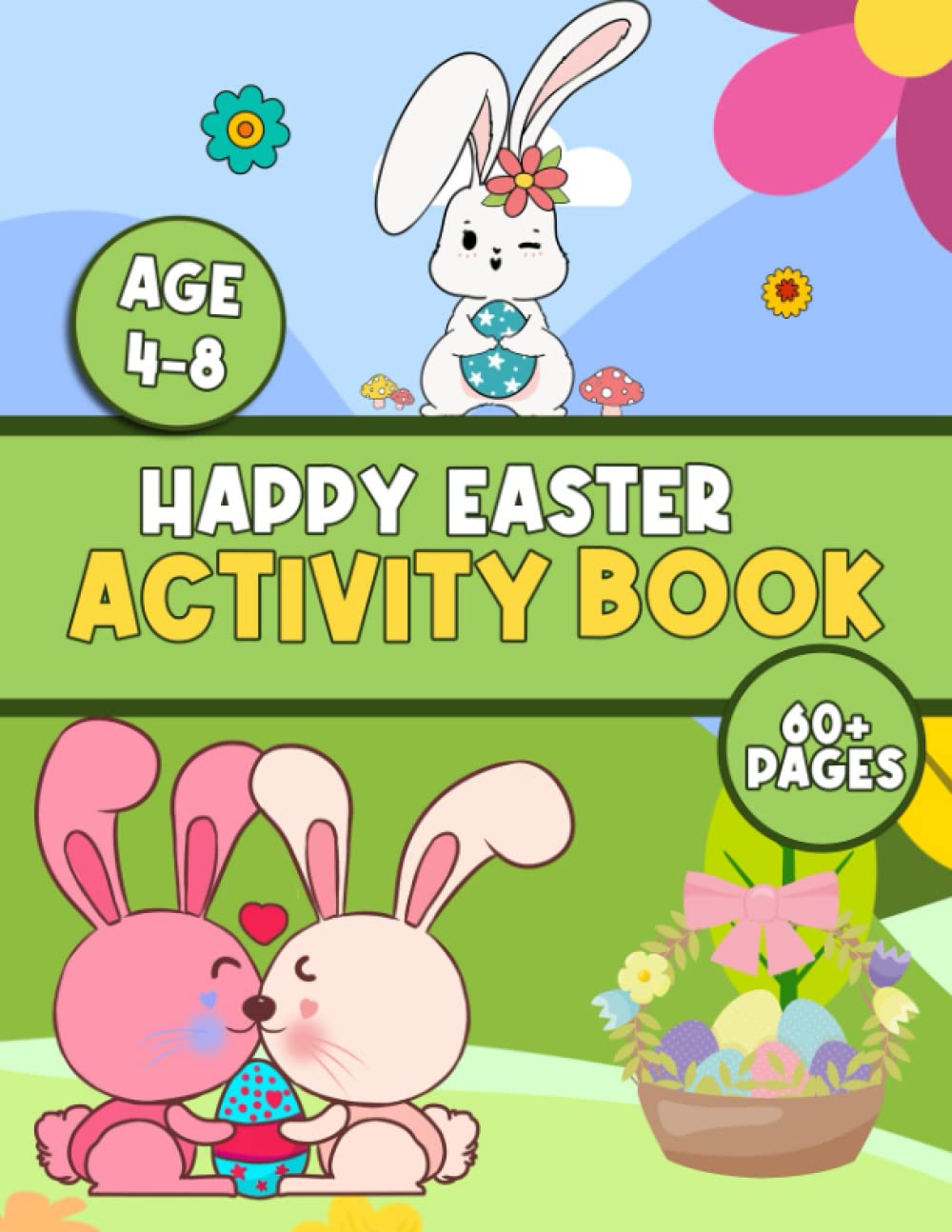 Happy Easter Activity Book For Child: A Great Gift For Your Child To Encourage Their Imagination | Suitable For Those Ages 4-8