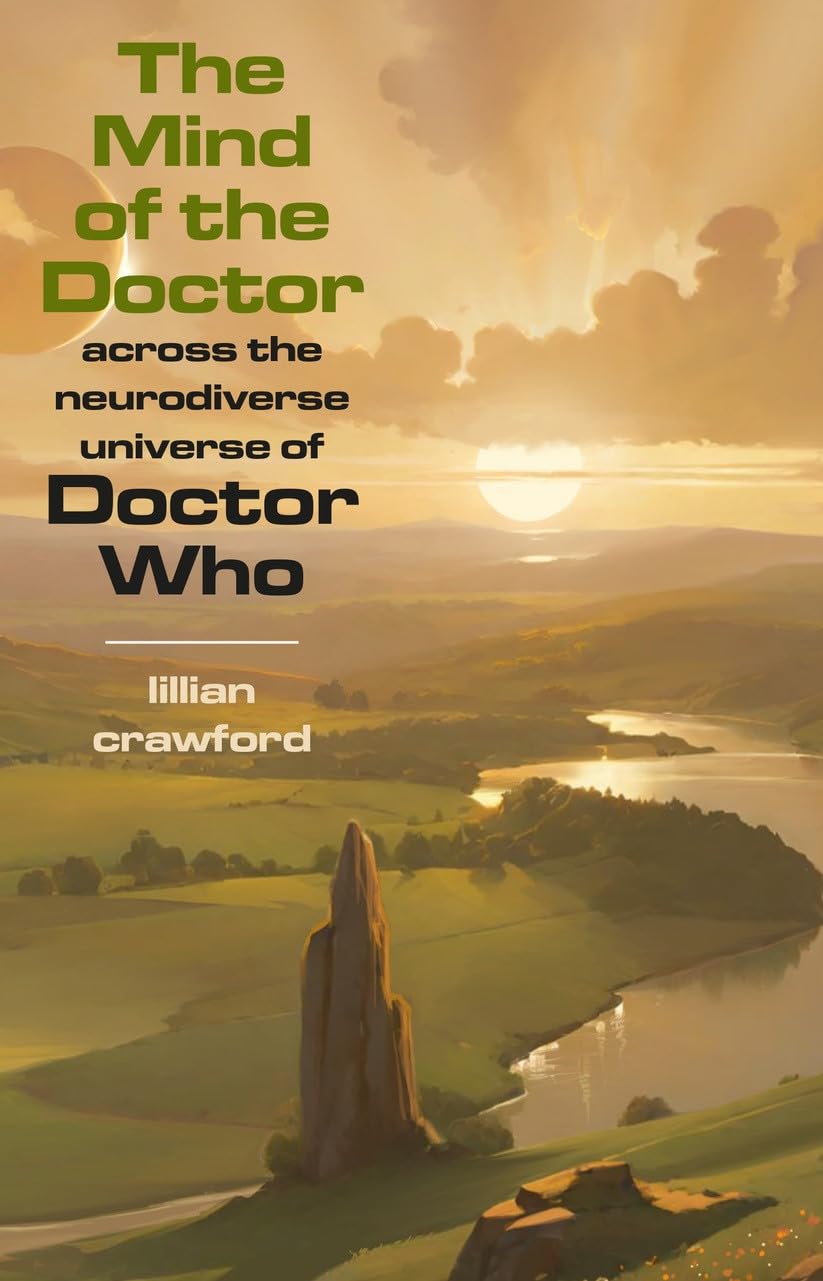 The Mind of the Doctor: Across the Neurodiverse Universe of Doctor Who
