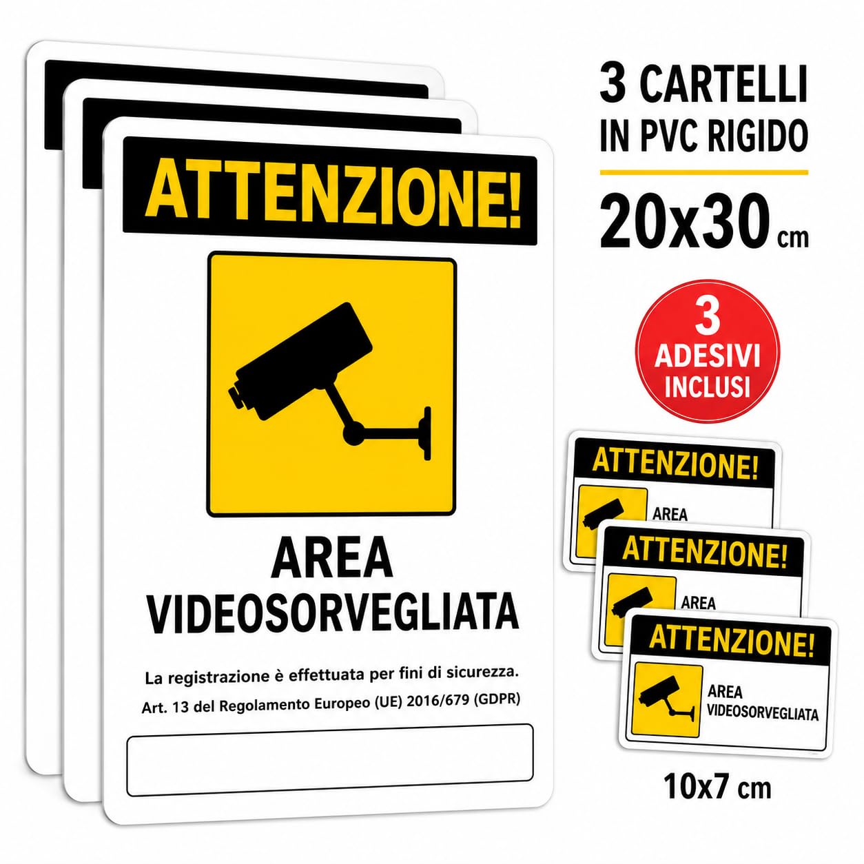 3 Cartelli Area Videosorvegliata 20x30 cm in PVC Rigido + 3 Adesivi 10x7 cm – Avviso GDPR Videosorveglianza per Casa, Cancello, Negozio, Garage e Condominio