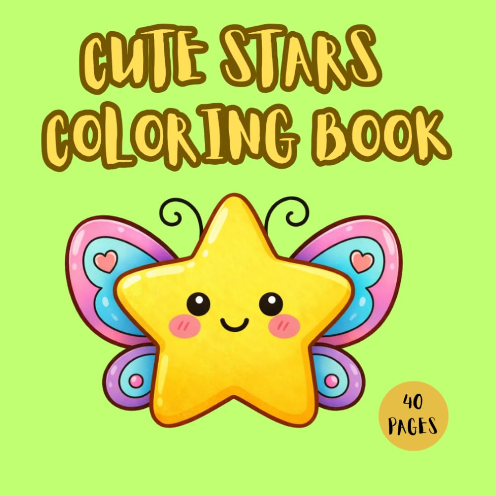 CUTE STARS COLORING BOOK (LUCY'S CUTE COLORING BOOKS)