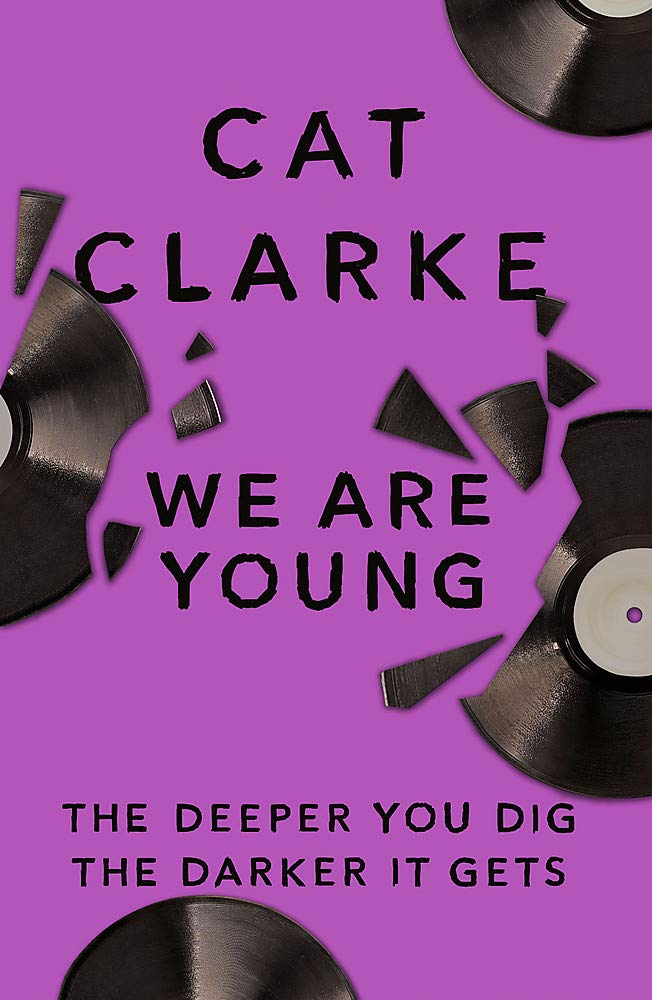 We Are Young by Cat Clarke PAPERBACK 9781786540058