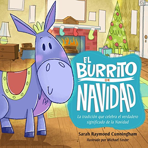 El burrito de Navidad: Una tradición que celebr... 1433688441 Book Cover