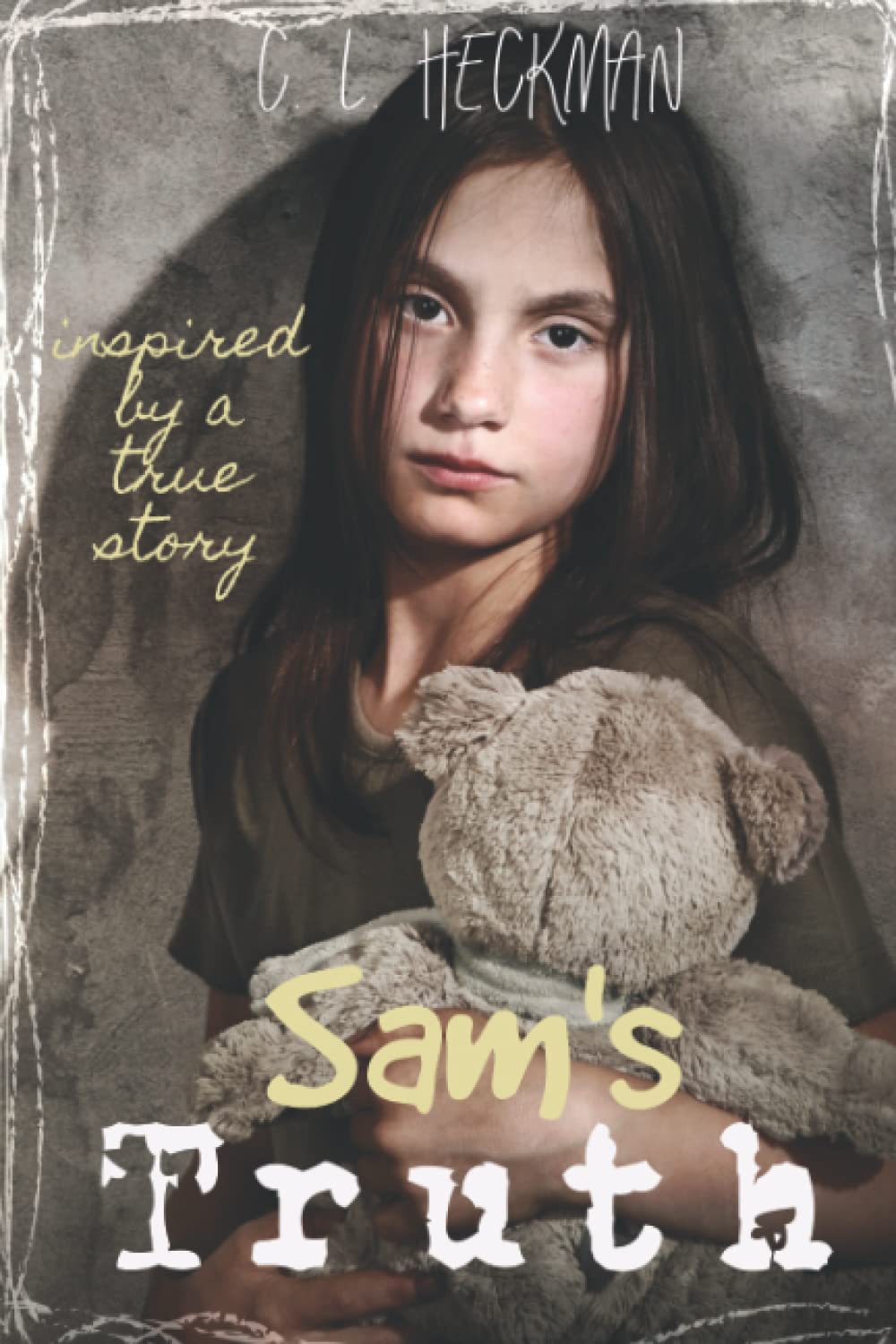 Sam's Truth: A sequel to Charlie's Secret: Inspired by a true story: 2 (Samantha Mallon)