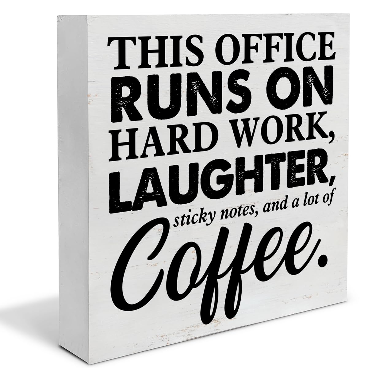 Coworker Gift This Office Runs on Hard Work Wooden Box Sign Office Theme Desk Decorative Wooden Sign Funny Decor for Desk Table Shelf 5 x 5 Inches