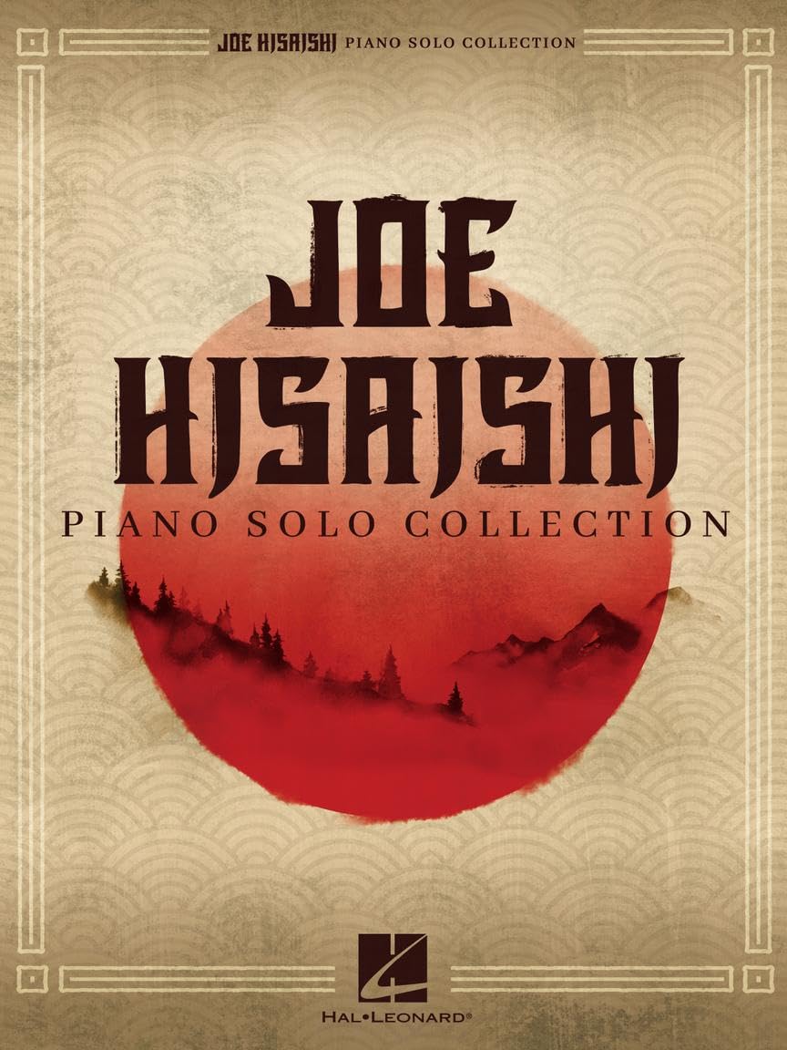 Joe Hisaishi: Piano Solo Collection - Piano Solo Sheet Music Songbook | 15 Studi