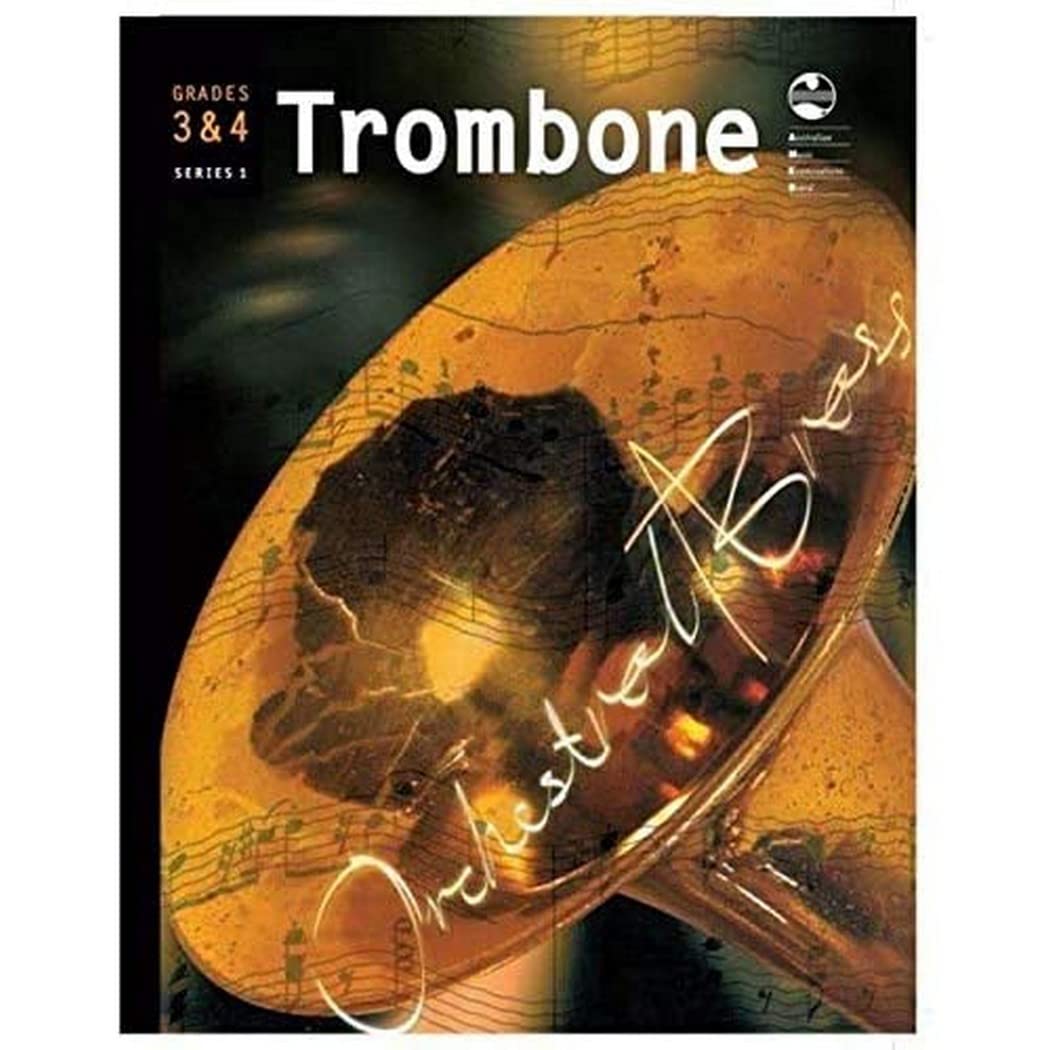 AMEB Trombone Series 1 Grades 3 and 4 Orchestral Brass Book