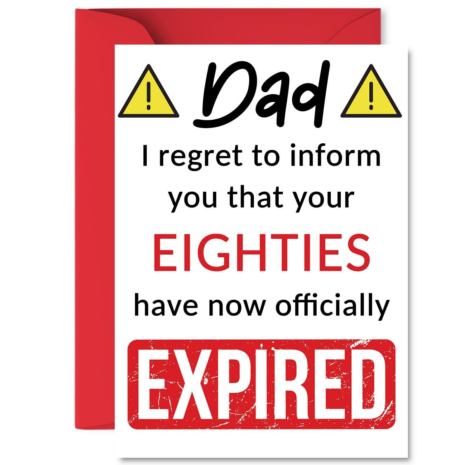 Funny 90th Birthday Cards for Dad - Your Eighties Have Expired - Happy Birthday Card for Dad Daddy Papa from Son Daughter, A5 Banter Joke Humour Bday Greeting Cards Gift