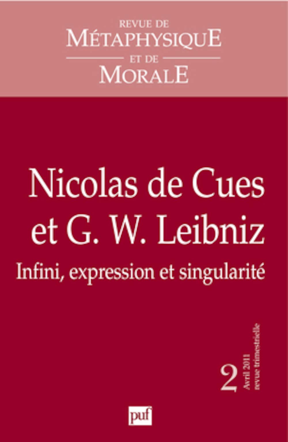 RMM 2011, n° 2: Nicolas de Cues et G.W. Leibniz : Infini, expression et singularité