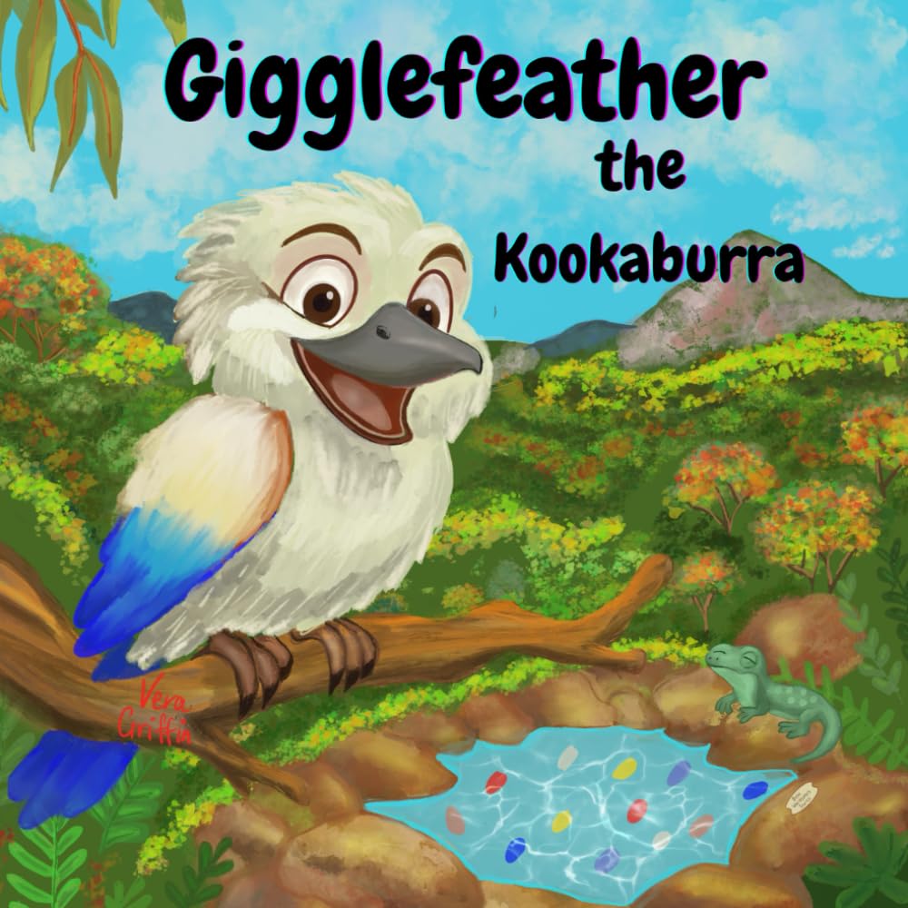 Gigglefeather the Kookaburra: A Bush Wanderers Adventure