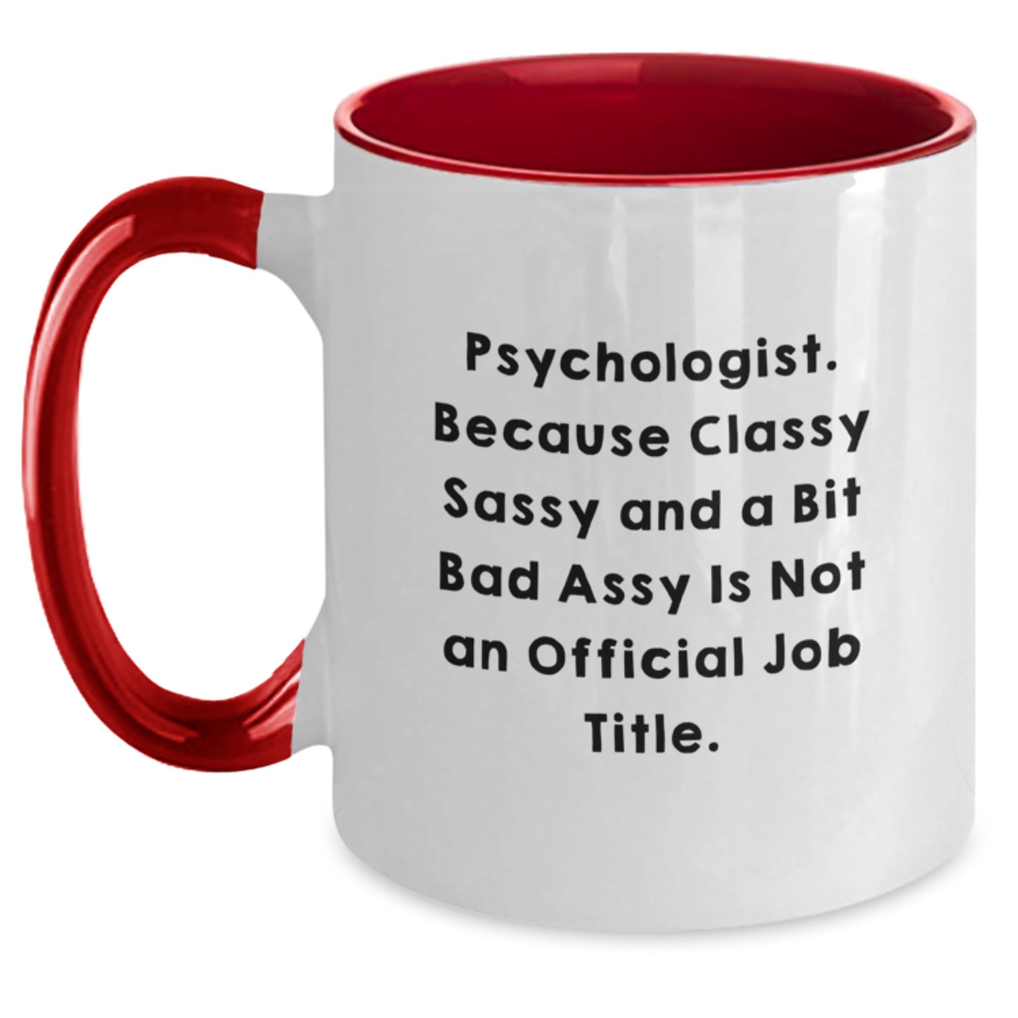 Psychologist Gifts — funny ceramic mug from ShopProudGifts