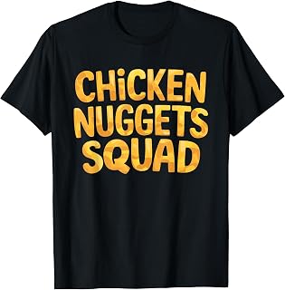 Chicken Nuggets Squad T-Shirt
