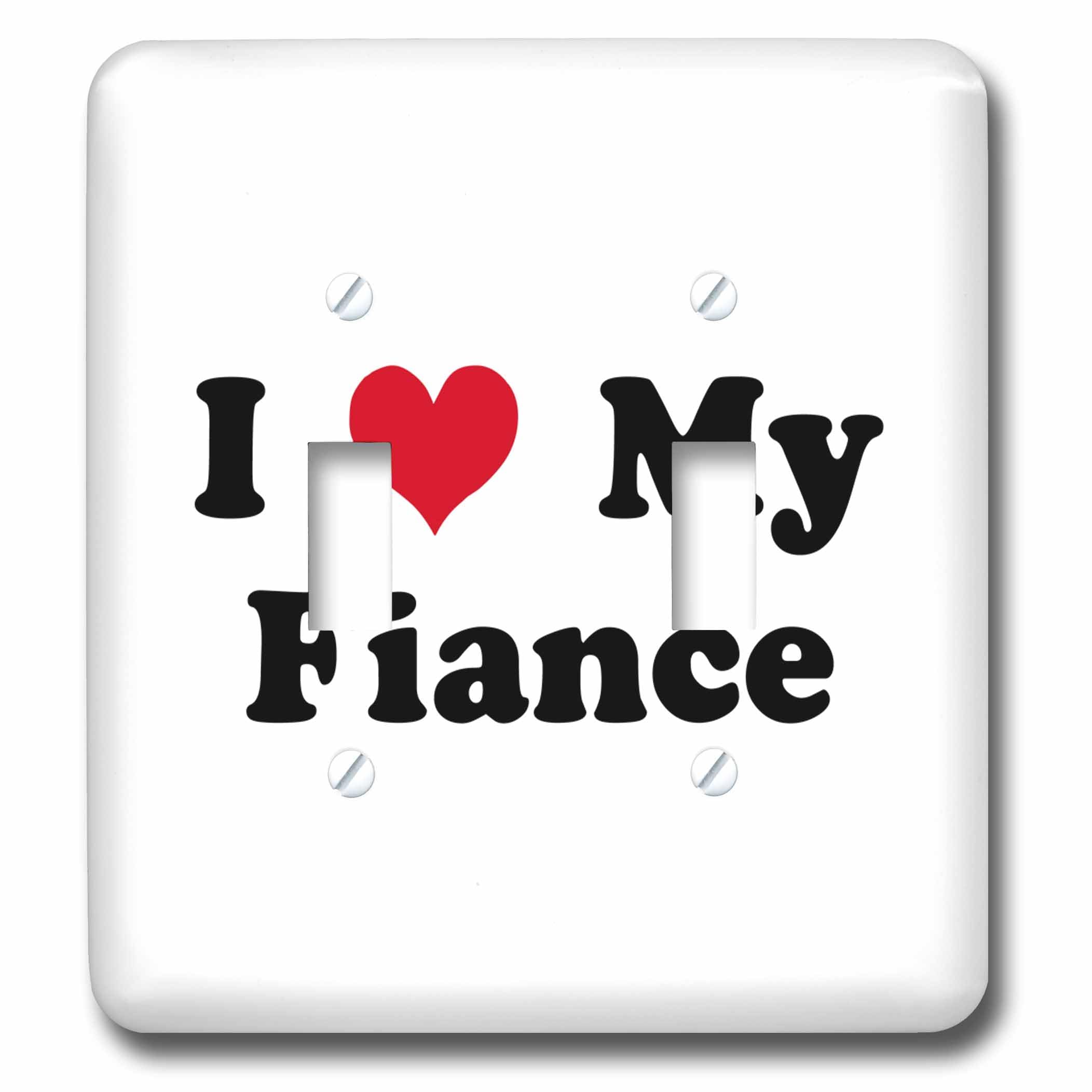 I Love My Fiancé interrupteur à baïonnette pour exprimer votre amour au quotidien