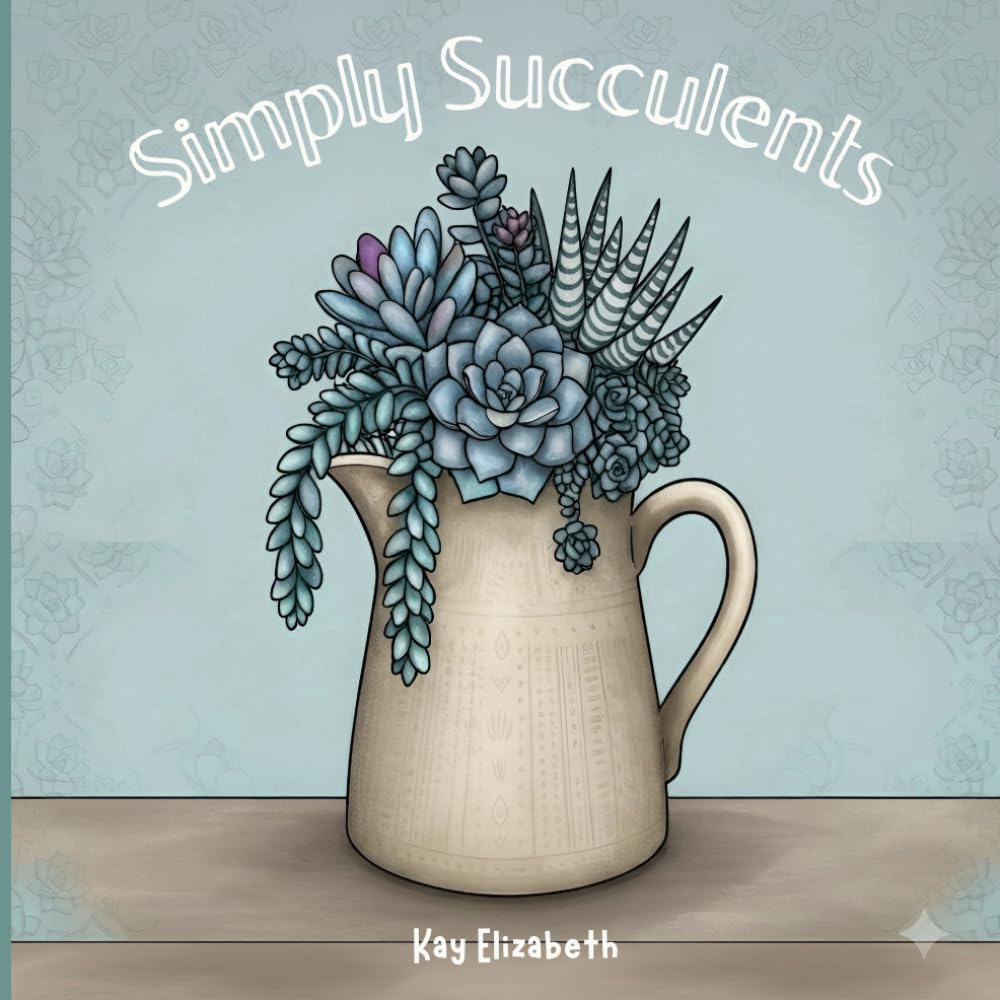 Simply Succulents: Bold & Easy Coloring Book for Adults: Cozy Plant Designs for Relaxation, Stress Relief & Creative Fun