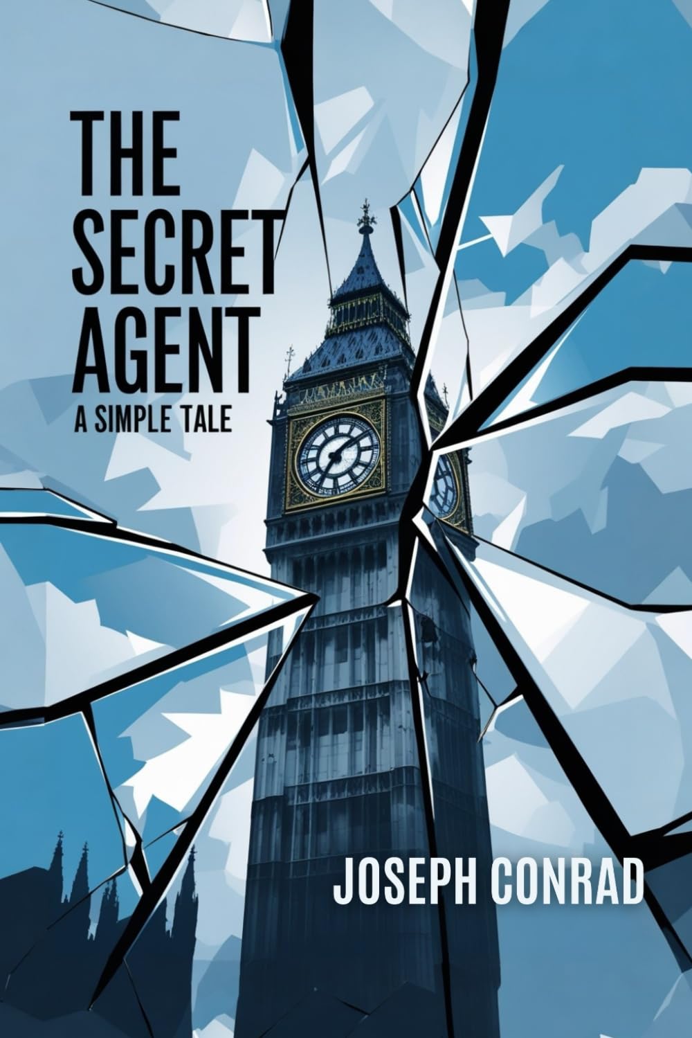 The Secret Agent: A Simple Tale