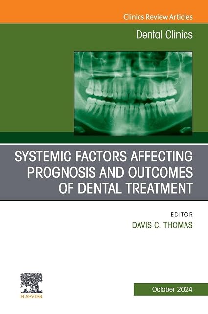 Portada de Systemic factors affecting prognosis and outcomes of dental treatment