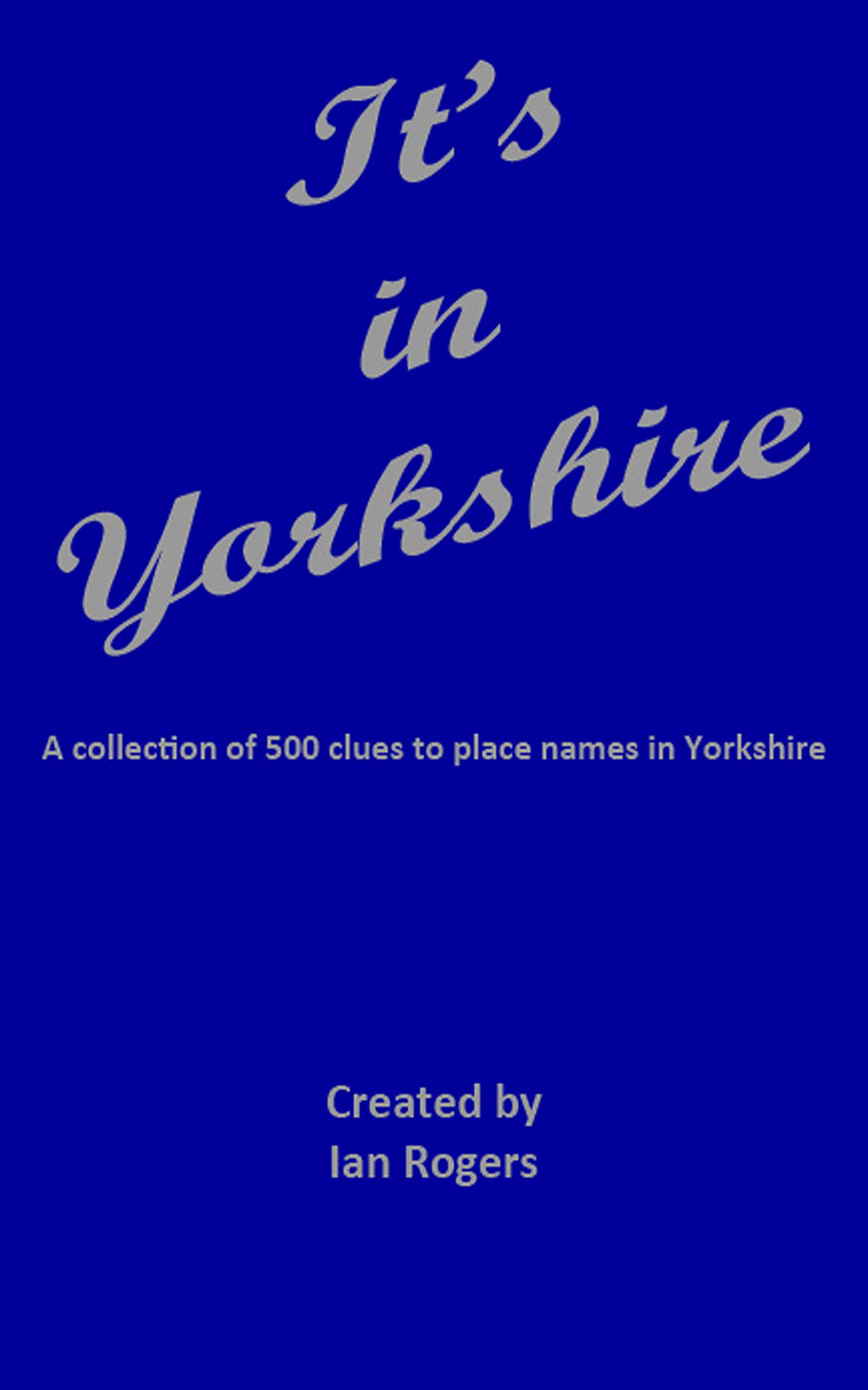 It's in Yorkshire