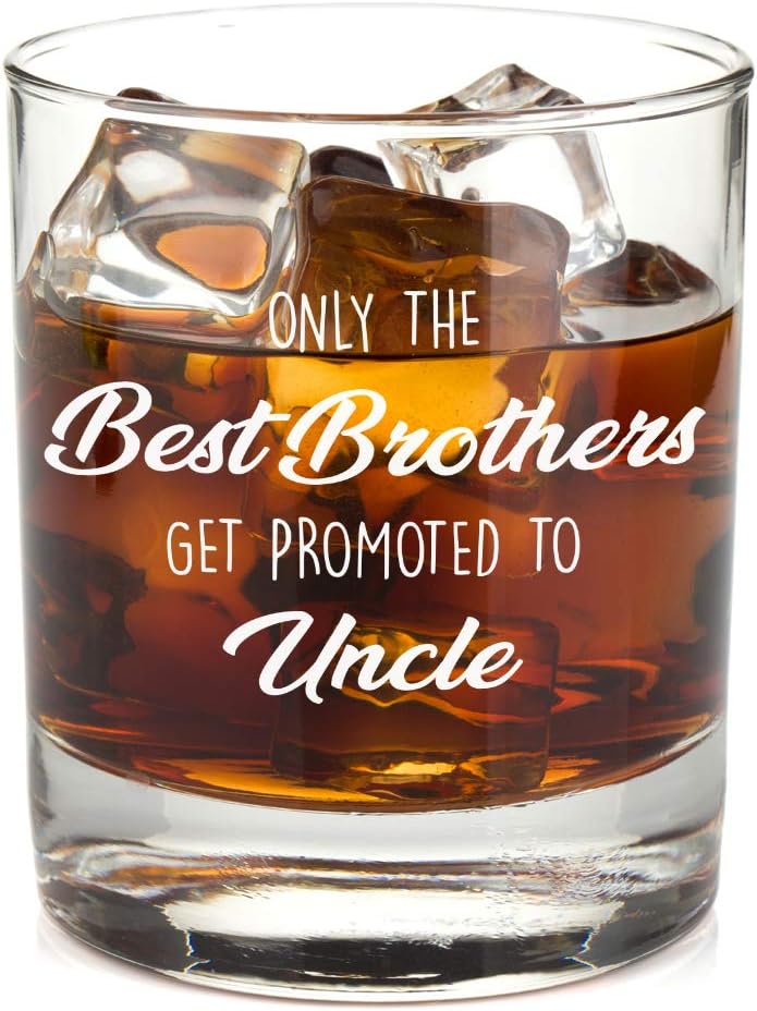 Only The Best Brothers Get Promoted to Uncle – Best Pregnancy Announcement and Uncle To Be Gifts for Him – Funny Gift from Niece or Nephew - 11 oz Bourbon Scotch Whiskey Cup Glass