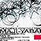 MAJI-YABAI / THE RAMPAGE from EXILE TRIBE