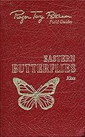 Roger Tory Peterson Field Guides: Eastern Butterflies B000H6HOCY Book Cover