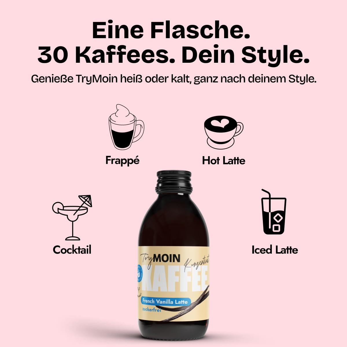 TryMOIN Vanilla Latte – zuckerfrei – Kaffeekonzentrat mit zuckerfreiem Vanille-Sirup für Iced Coffee, Cappuccino, Frappé & Latte | 30 Portionen pro Flasche