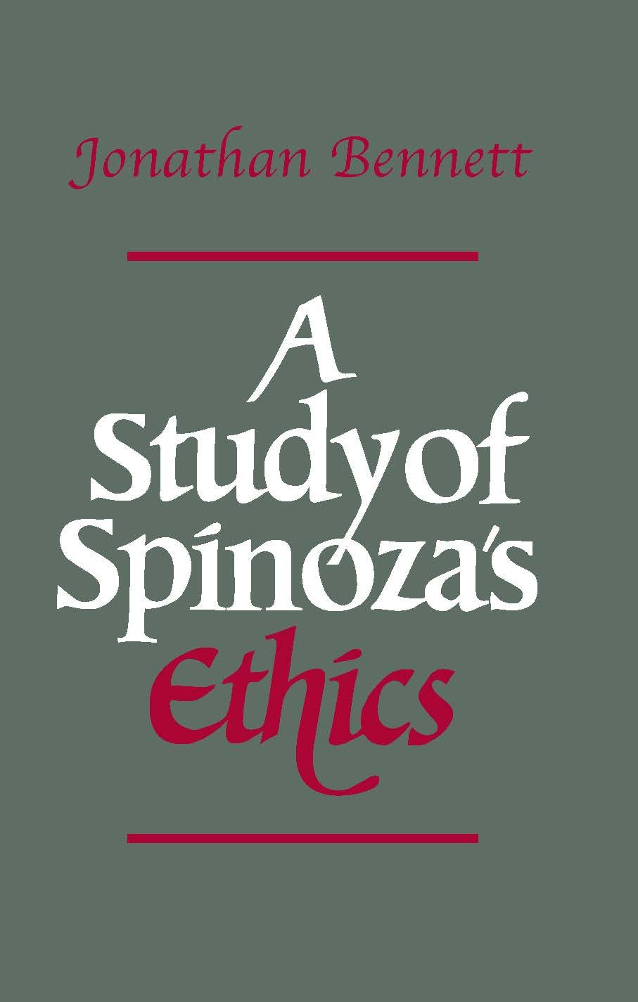 A Study of Spinoza's Ethics by Jonathan Bennett - 9780915145836