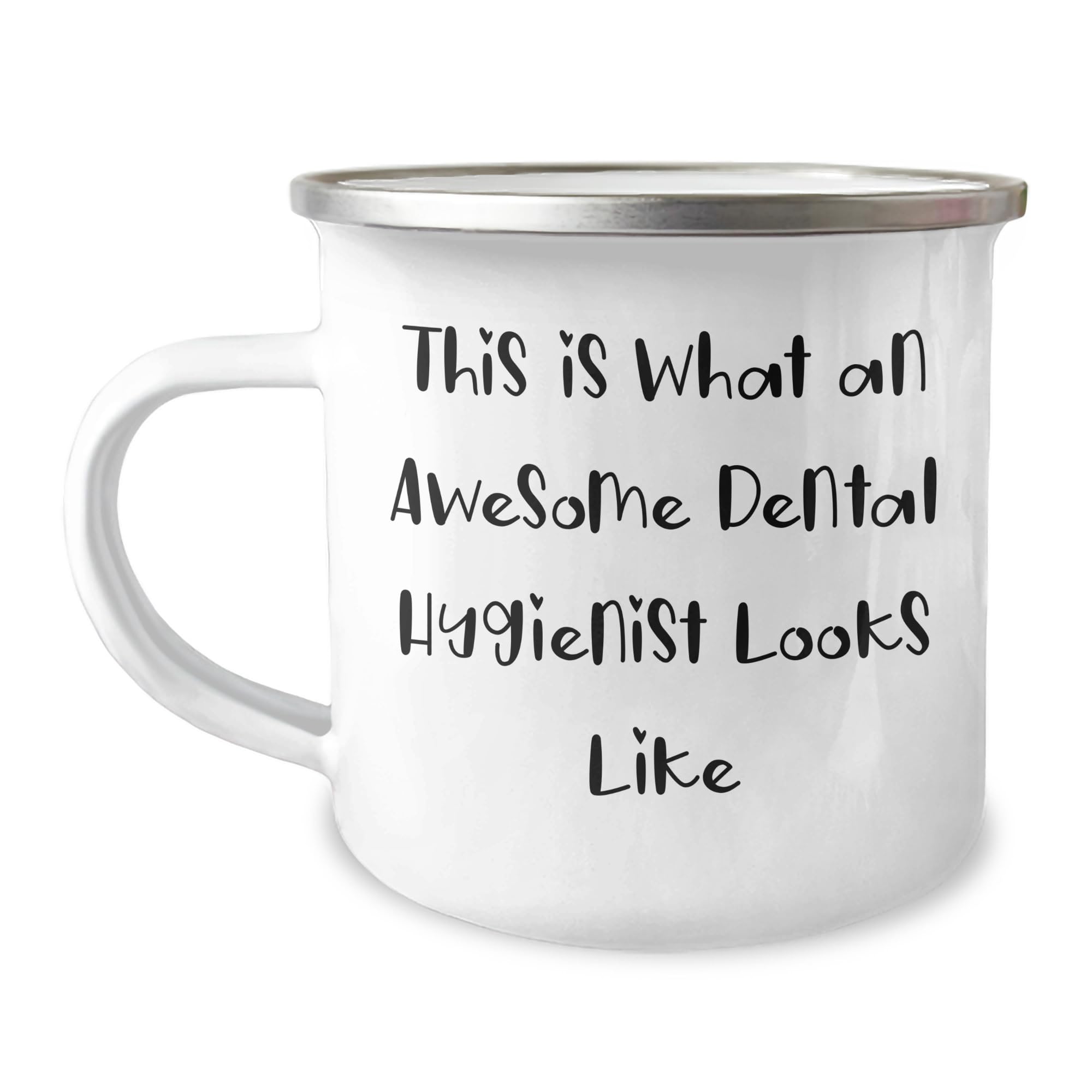 Dental Hygienist Gifts from Friends - This Is What An Awesome Dental Hygienist Looks Like Birthday Camping Mug