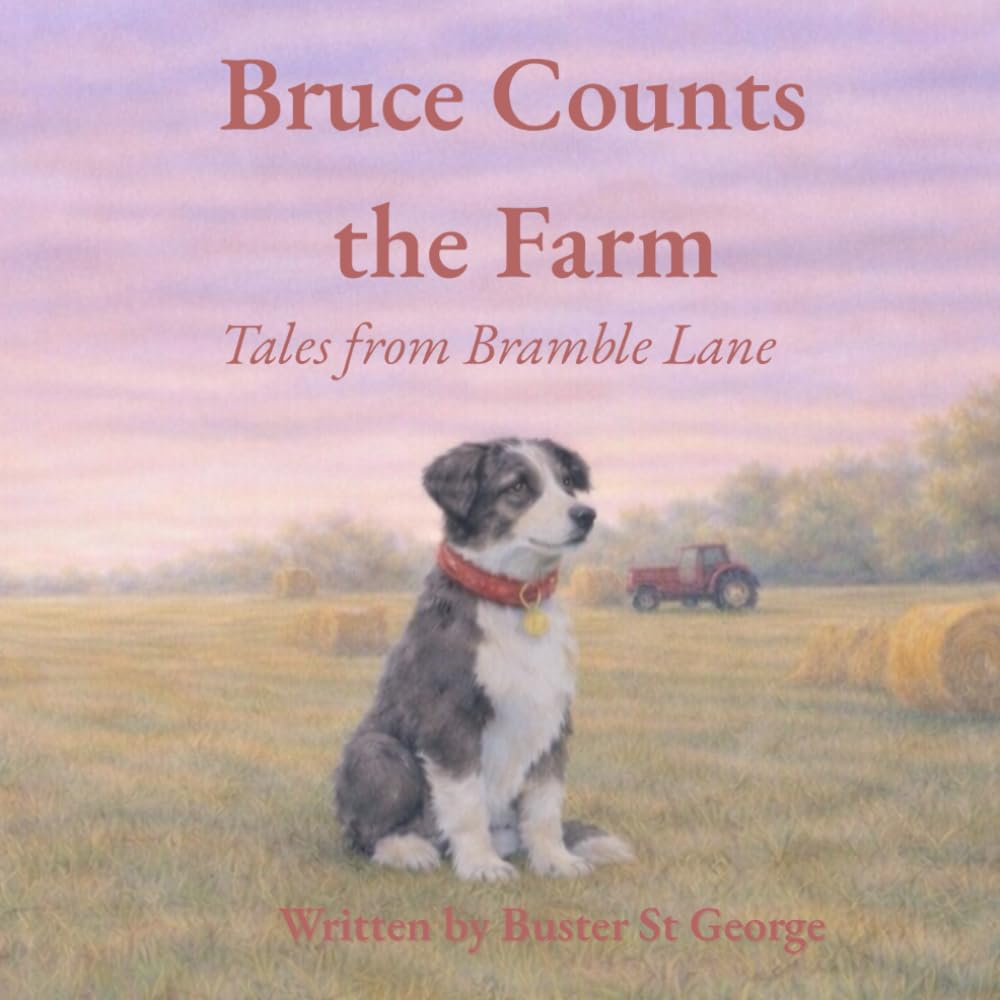 Bruce Counts the Farm (Tales from Bramble Lane)