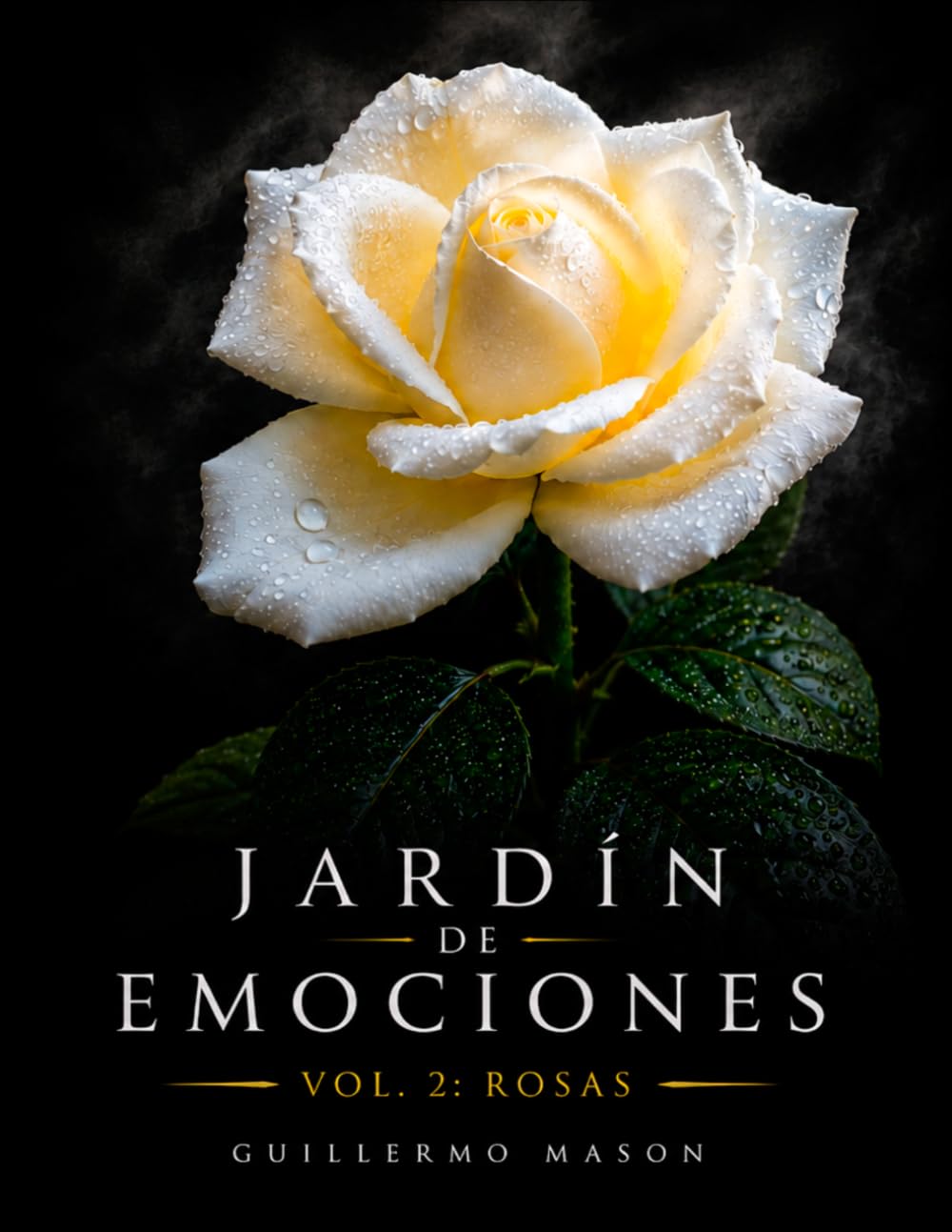 Jardín de Emociones: Rosas · Luz, Naturaleza y Contemplación